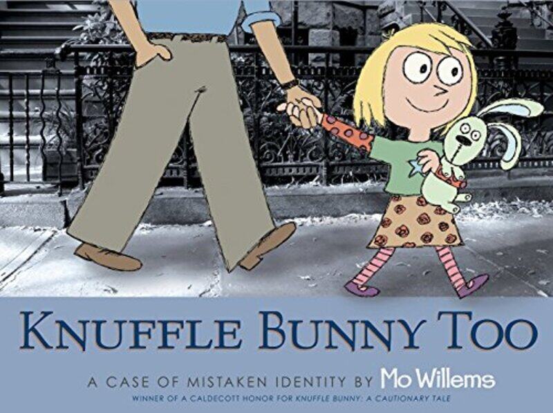 

Knuffle Bunny Too: A Case of Mistaken Identity,Paperback by Willems, Mo - Willems, Mo