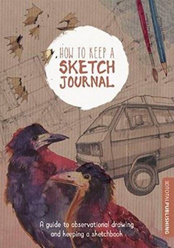 

How to Keep a Sketch Journal by Gary HellerRobert Hendel-Paperback