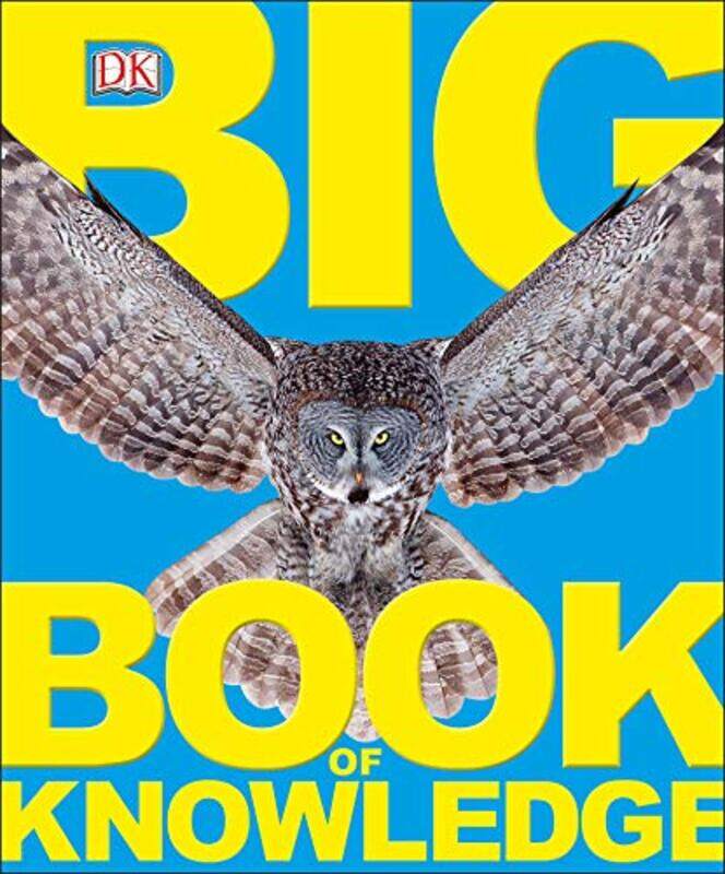 

Big Book of Knowledge, Paperback Book, By: DK