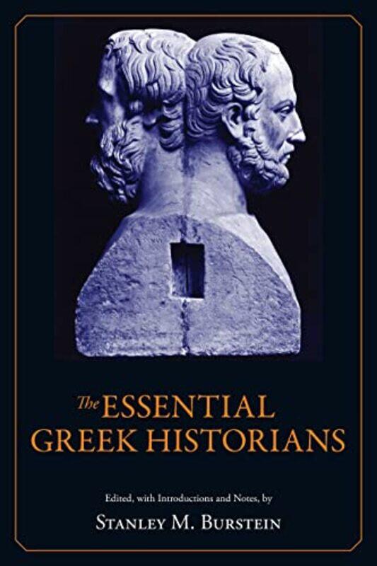 

The Essential Greek Historians by Anna Peppard-Paperback