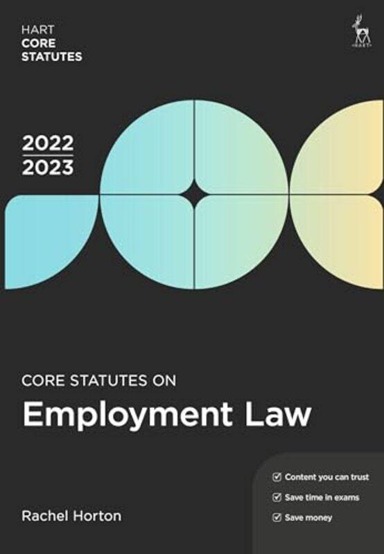 

Core Statutes on Employment Law 202223 by Rachel Horton-Paperback