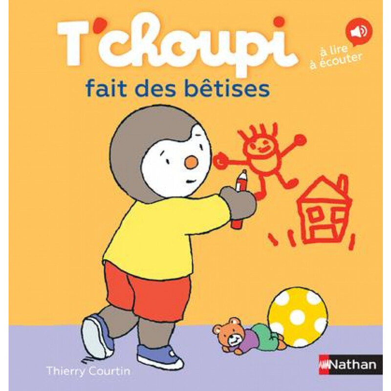 

T'Choupi Fait Des Betises - Volume 41, Hardcover Book, By: Thierry Courtin