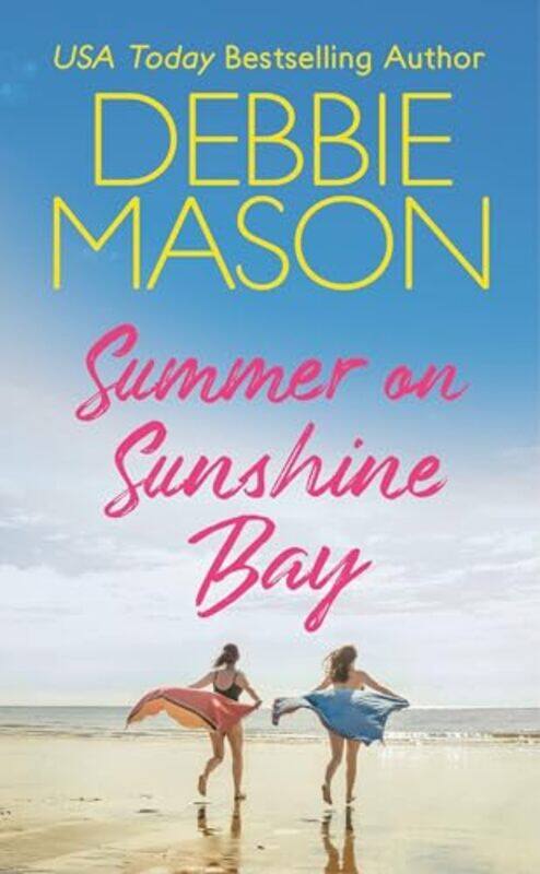 

Summer On Sunshine Bay By Mason Debbie - Paperback