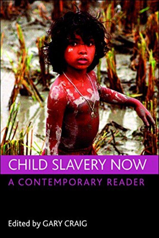 

Child slavery now by Neil DixonCarol DavenportNick DixonIan Horsewell-Paperback