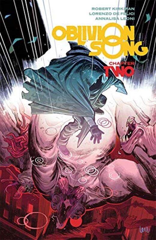 

Oblivion Song By Kirkman And De Felici Volume 2 by Robert Kirkman-Paperback