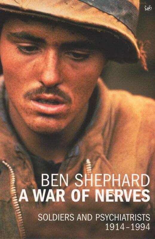 

A War Of Nerves by Ben Shephard-Paperback