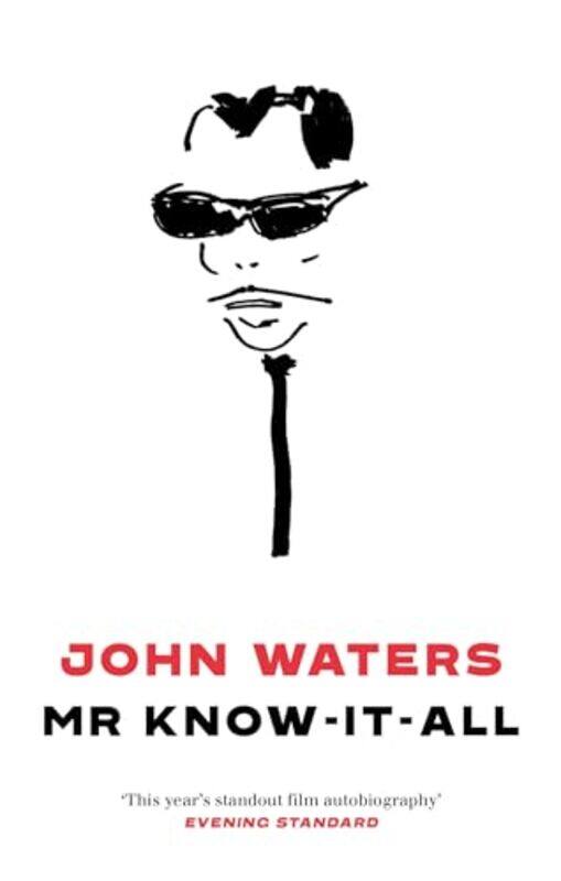 

Mr KnowItAll by John Waters-Paperback