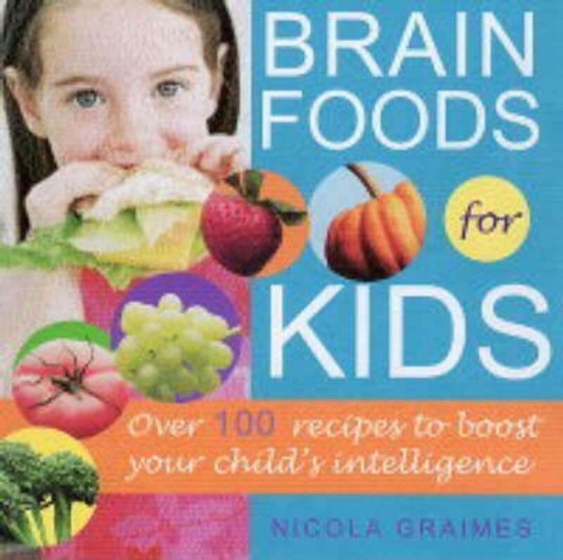 Brain Foods for Kids.paperback,By :Nicola Graimes