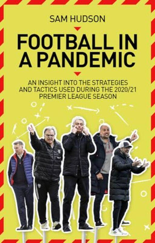 

Football in a Pandemic by Sam Hudson-Paperback