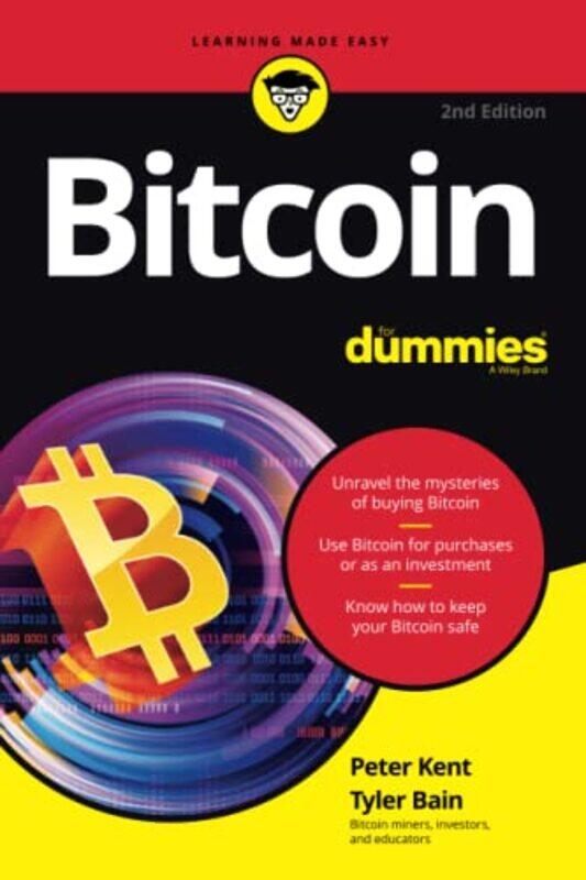 

Bitcoin For Dummies, 2nd Edition,Paperback by P Kent