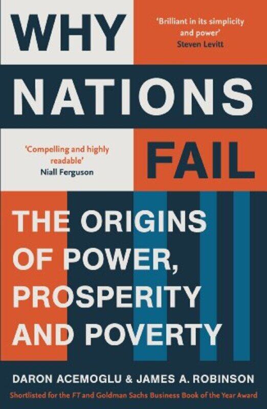 

Why Nations Fail: The Origins of Power, Prosperity and Poverty, Paperback, By: James A. Robinson