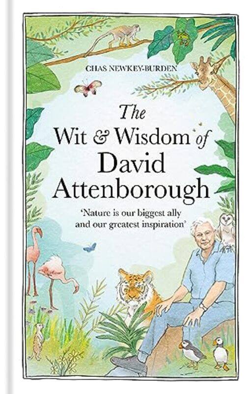 

The Wit and Wisdom of David Attenborough by Neil Lucas-Hardcover