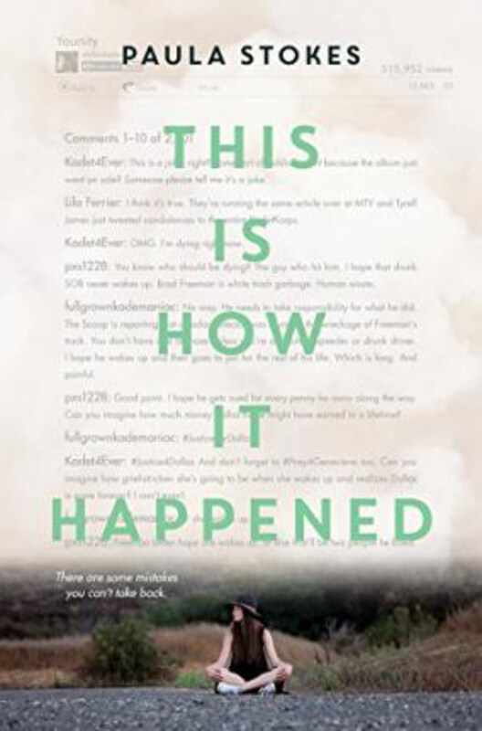 

This Is How It Happened, Paperback Book, By: Paula Stokes
