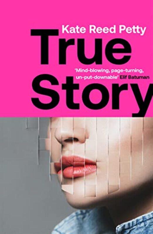 

True Story by Kate Reed Petty-Paperback