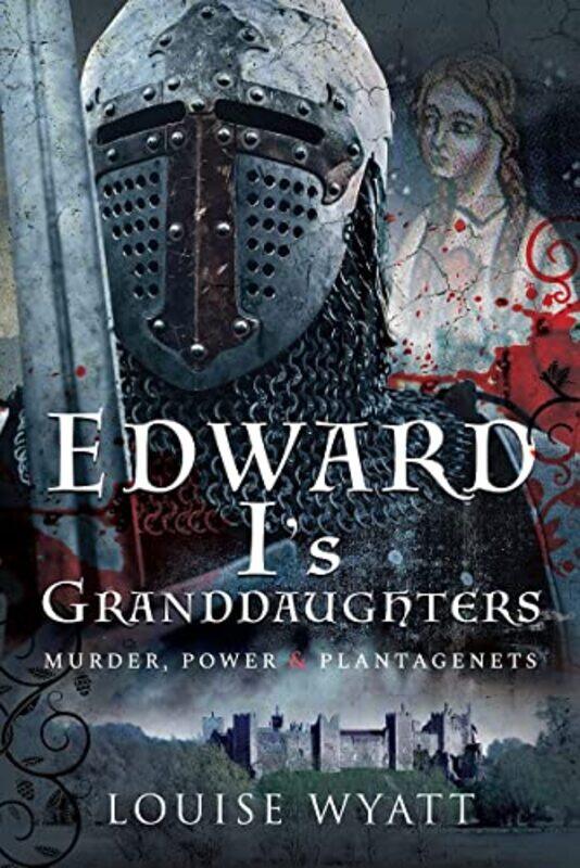 

Edward Is Granddaughters by Louise Wyatt-Hardcover