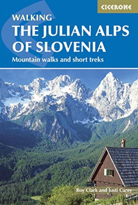 

The Julian Alps of Slovenia by Chris Daunt-Paperback