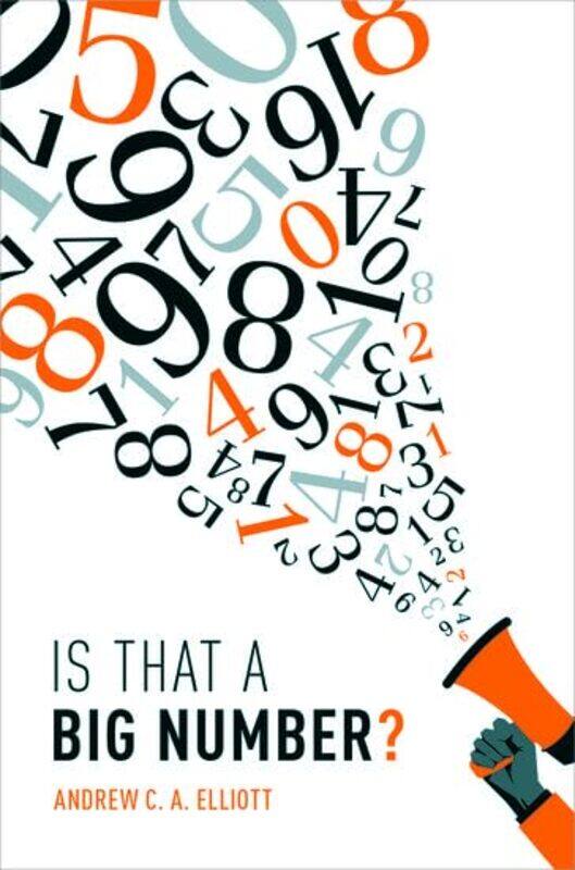 

Is That a Big Number by Andrew Elliott-Hardcover