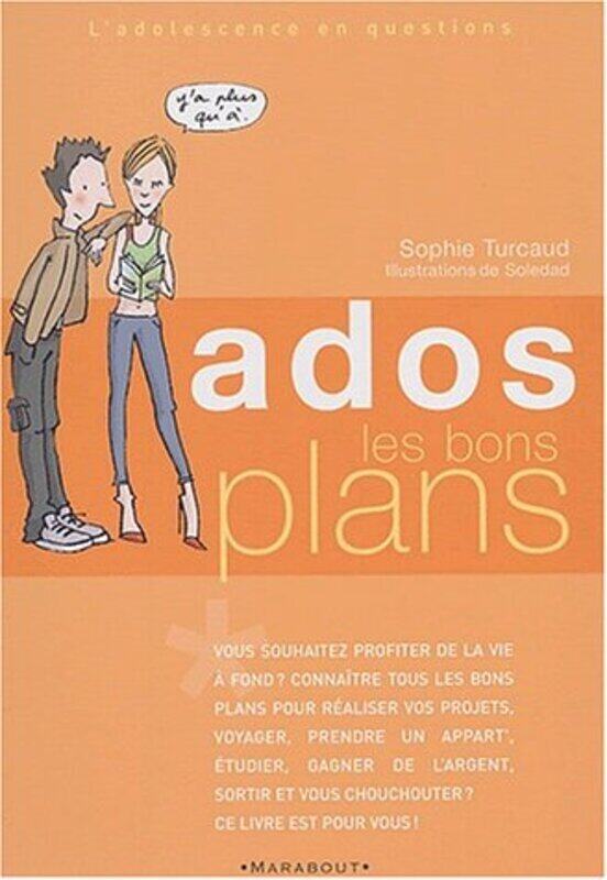 

Ados bons plans,Paperback,By:S. Turcaud