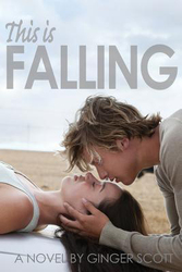 This Is Falling, Paperback Book, By: Ginger Scott