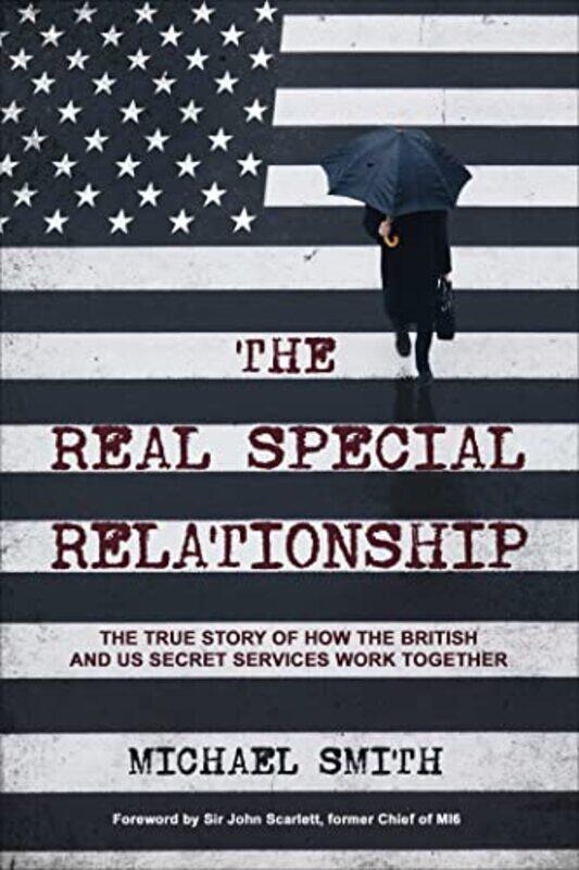 

The Real Special Relationship by Michael Smith-Hardcover