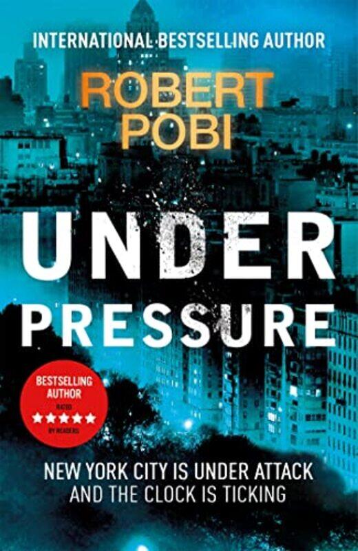 

Under Pressure by Robert Pobi-Hardcover