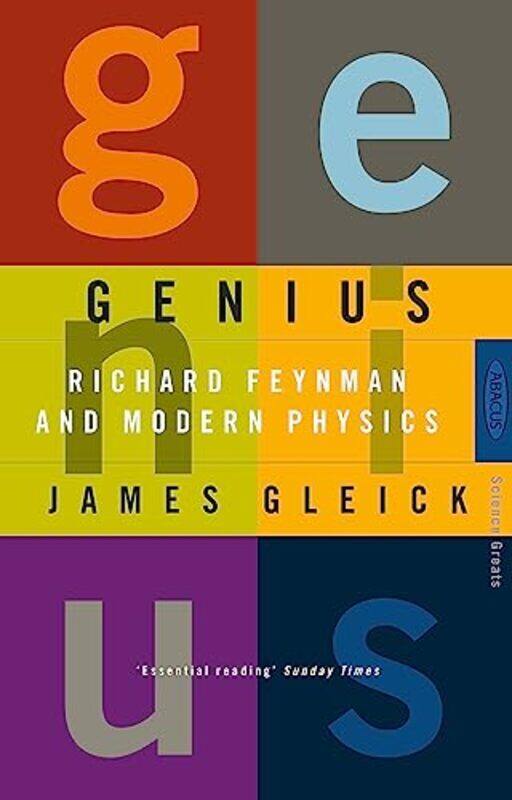 

Genius: Richard Feynman and Modern Physics , Paperback by Gleick, James