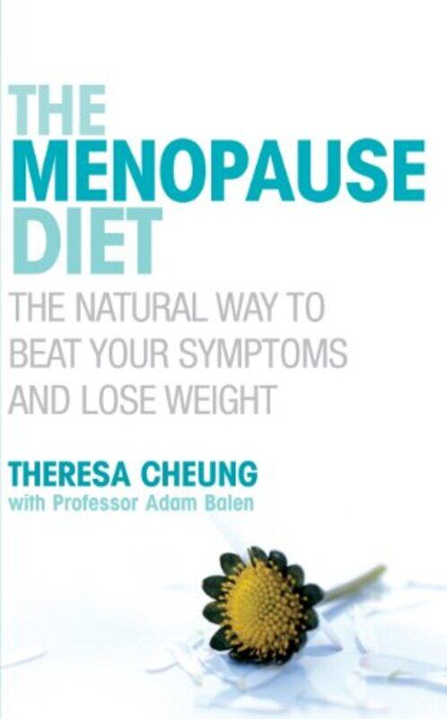 

The Menopause Diet by Theresa Cheung-Paperback