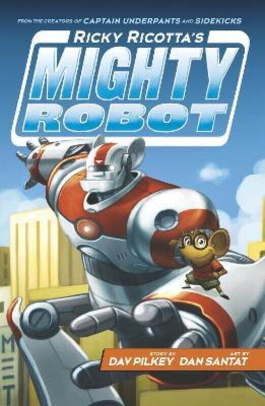 

Ricky Ricotta's Mighty Robot.paperback,By :Pilkey, Dav - Santat, Dan
