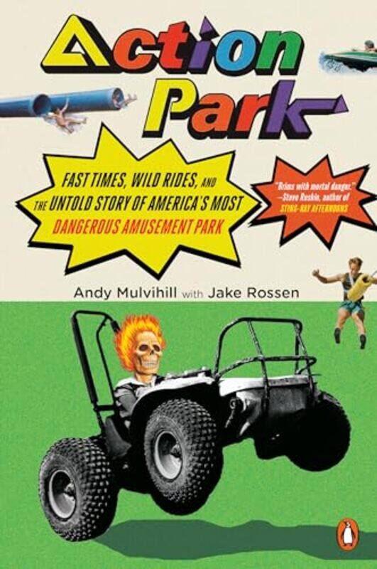 

Action Park by Alain Ecole Normale Superieure France BadiouKenneth University of California USA ReinhardSusan Independent Translator USA Spitzer-Paper