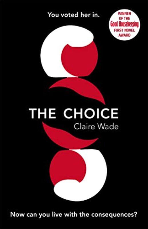 

The Choice by Claire Wade-Paperback