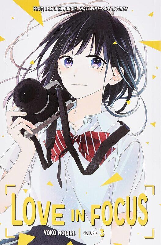 

Love in Focus 3, Paperback Book, By: Yoko Nogiri