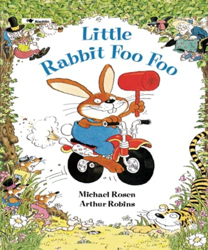 

Little Rabbit Foo Foo,Paperback by Rosen, Michael - Robins, Arthur