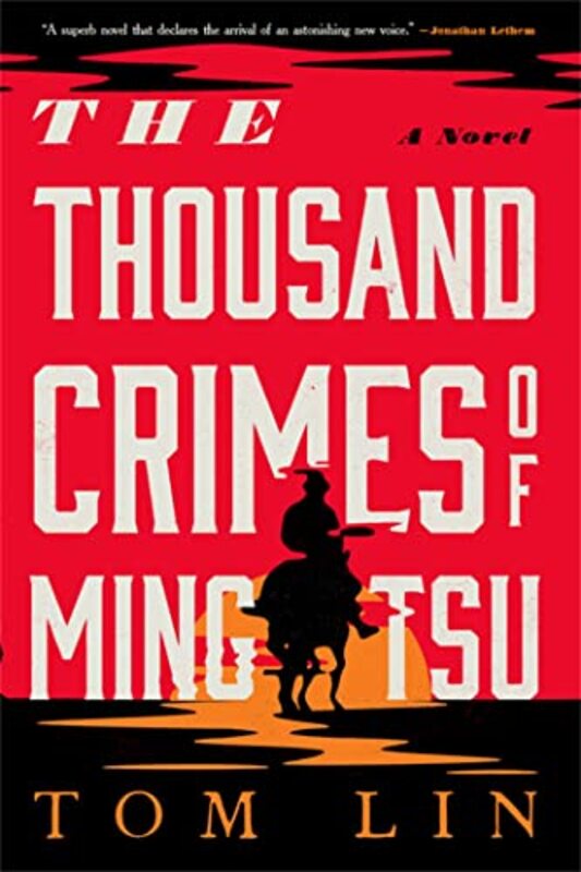 

The Thousand Crimes of Ming Tsu by Tom Lin-Paperback