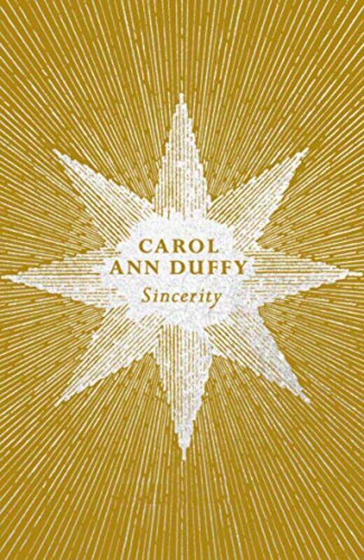 

Sincerity by Carol Ann Duffy DBE-Paperback