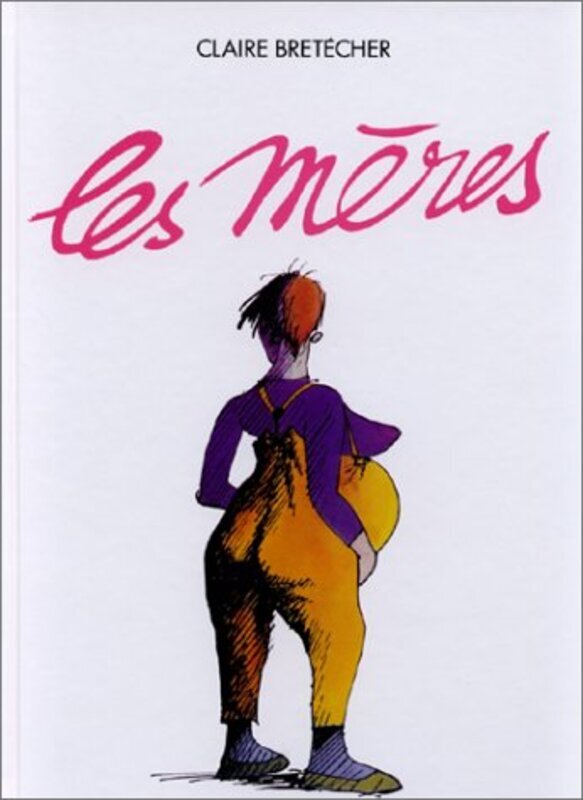 Les M res Paperback by Claire Bret cher