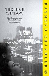 High Window , Paperback by Raymond Chandler
