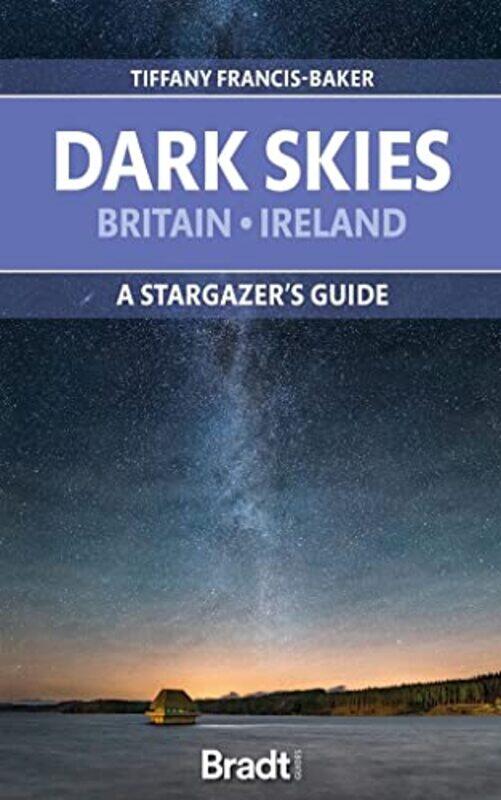 

The Dark Skies of Britain & Ireland by Paul Pierson-Paperback