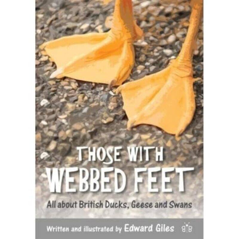 

Those with Webbed Feet by Tanya Hill-Paperback