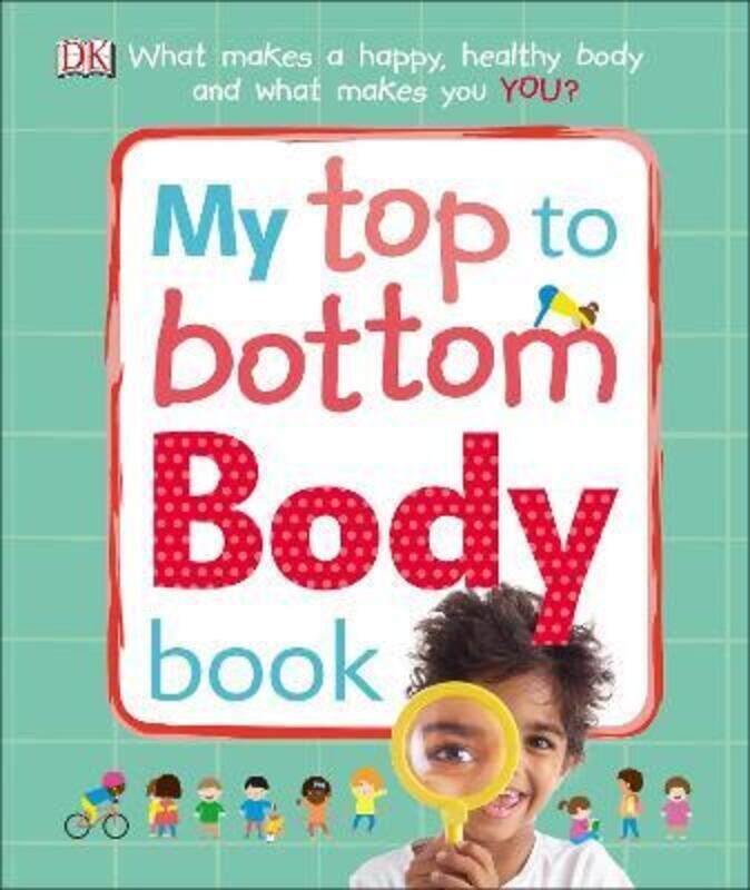 

My Top to Bottom Body Book.paperback,By :