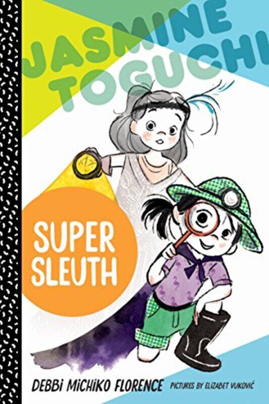 

Jasmine Toguchi, Super Sleuth By Florence, Debbi Michiko Paperback