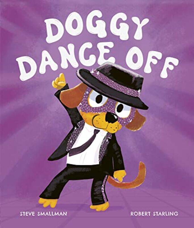 

Doggy Dance Off by Steve SmallmanRobert Starling-Hardcover