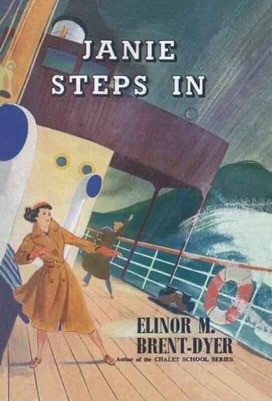 

Janie Steps In by Elinor Brent-Dyer-Paperback