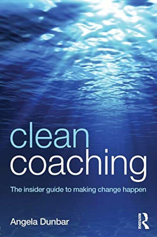 

Clean Coaching by Jessica A KiddKristina G LuMichele L Frazer-Paperback