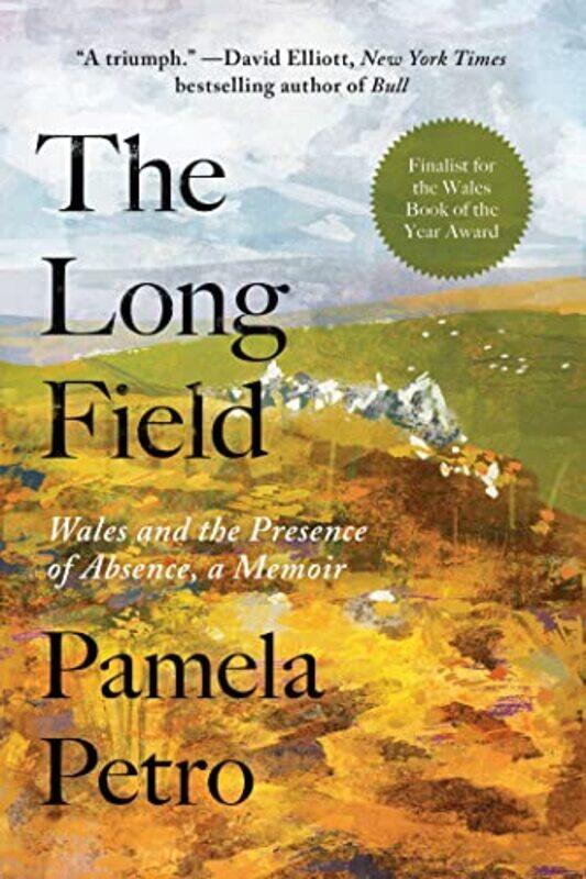 

The Long Field by Pamela Petro-Hardcover