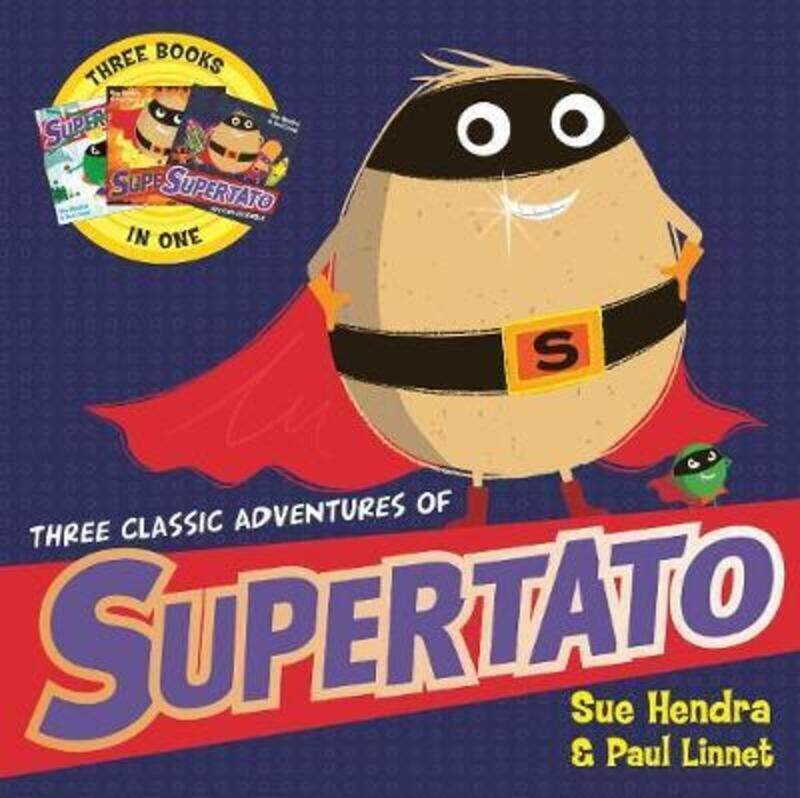 

Three Classic Adventures of Supertato: Featuring: Veggies Assemble; Run, Veggies, Run!; Evil Pea Rul.paperback,By :Linnet, Paul - Hendra, Sue
