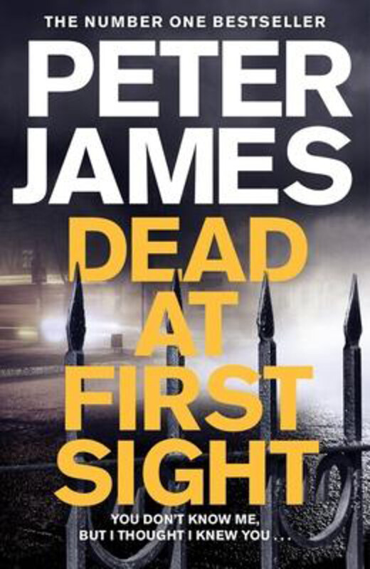 

Dead at First Sight, Paperback Book, By: Peter James