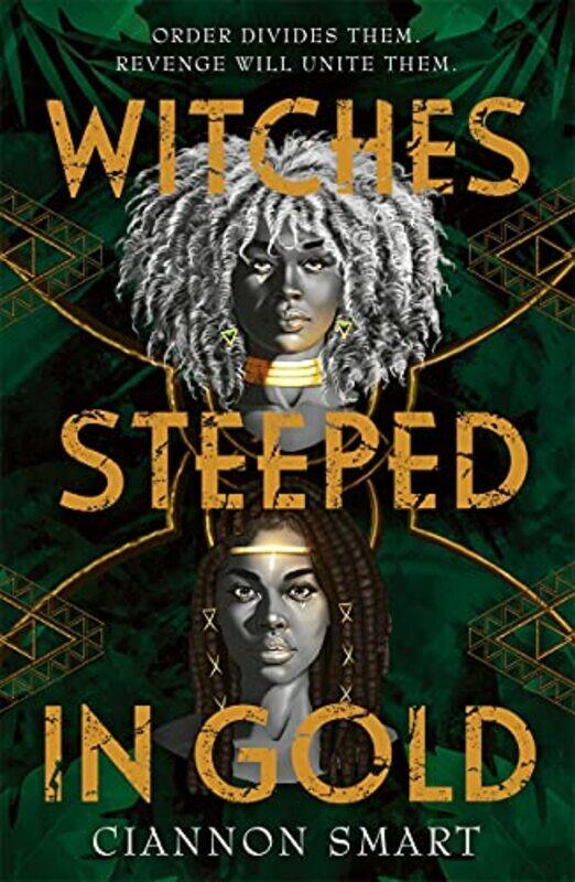 

Witches Steeped in Gold by Ciannon Smart-Paperback