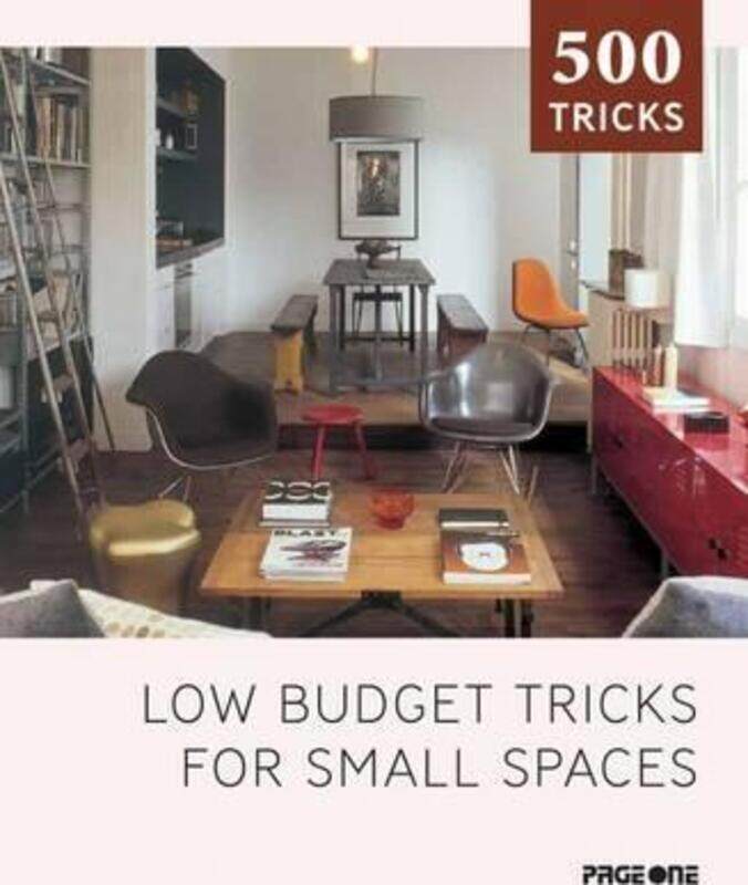 

Low Budget Tricks for Small Spaces (500 Tricks).paperback,By :