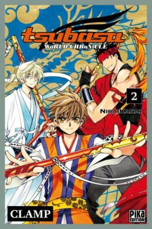 

Tsubasa World Chronicle T02: Niraikanai,Paperback,By :Clamp