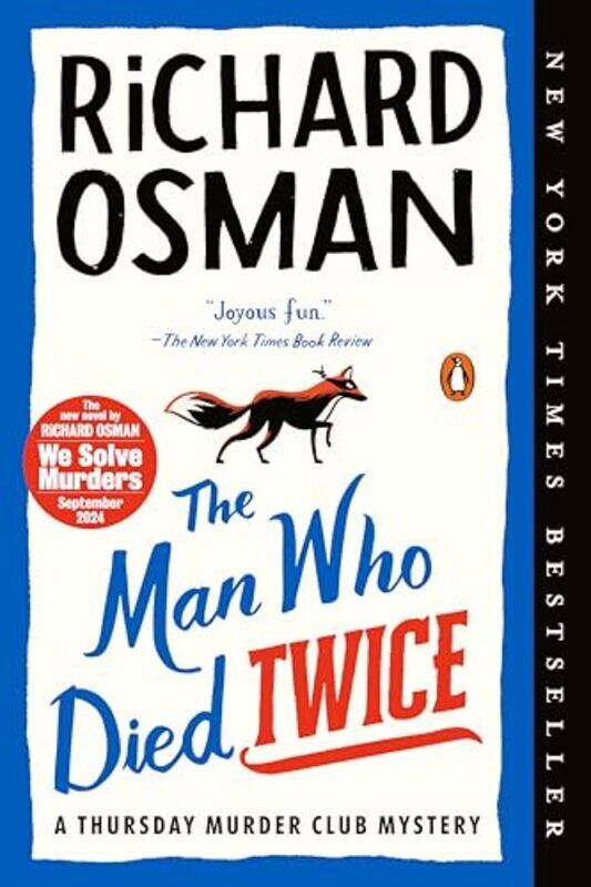 

The Man Who Died Twice A Thursday Murder Club Mystery by Osman, Richard - Paperback